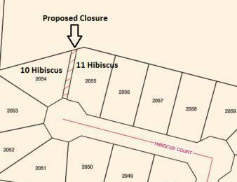  The laneway on Hibiscus Court is set to be closed.